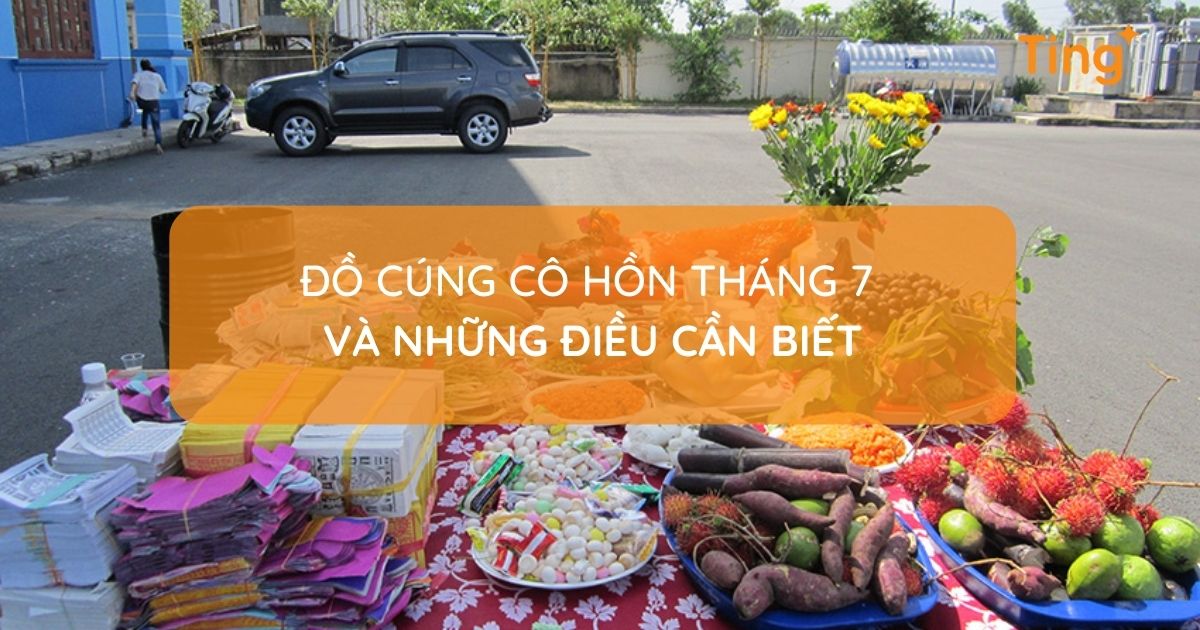 Bài cúng cô hồn tháng 7 đầy đủ và chi tiết