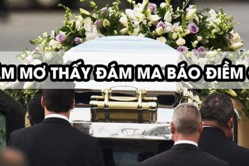 Người nằm mơ thấy đám tang buồn bã
