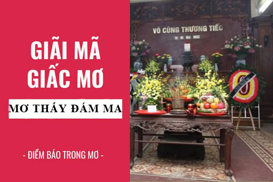 Đám ma và quan tài trong giấc mơ đánh số gì