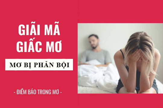 Mơ thấy người yêu ngoại tình nên đánh đề con gì
