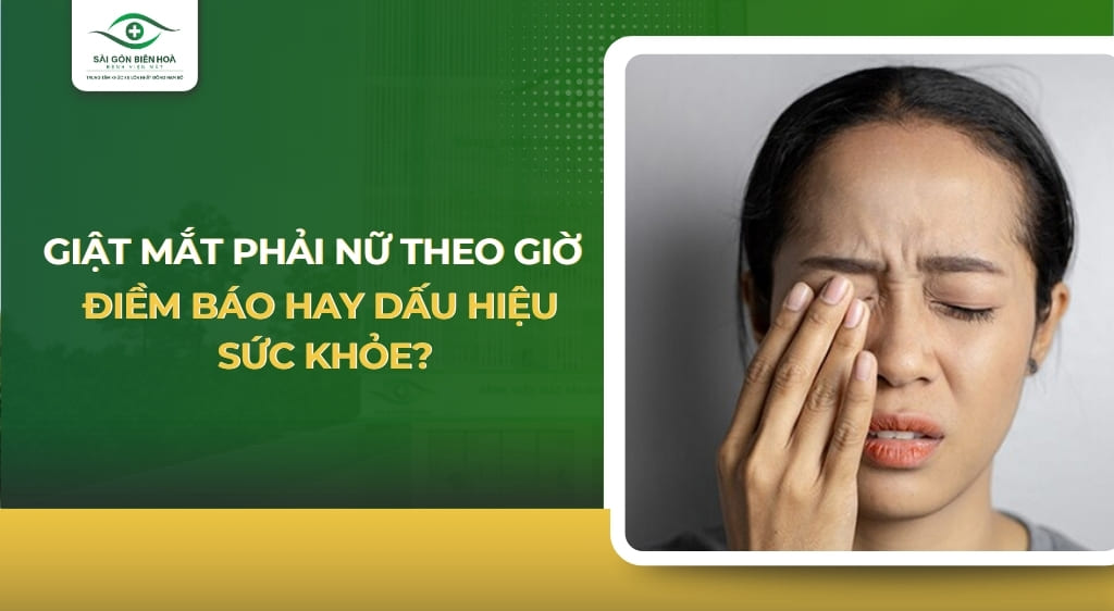 Giật mắt phải nữ theo từng khung giờ