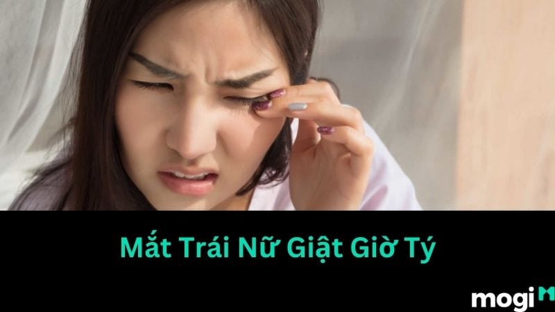 Mắt trái giật và ý nghĩa theo từng khung giờ