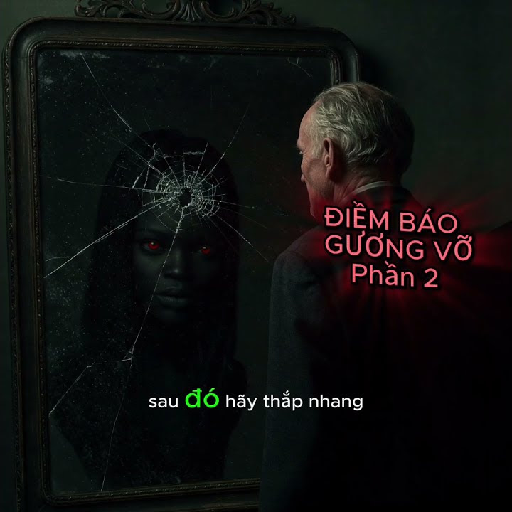 Cách xử lý khi làm vỡ gương