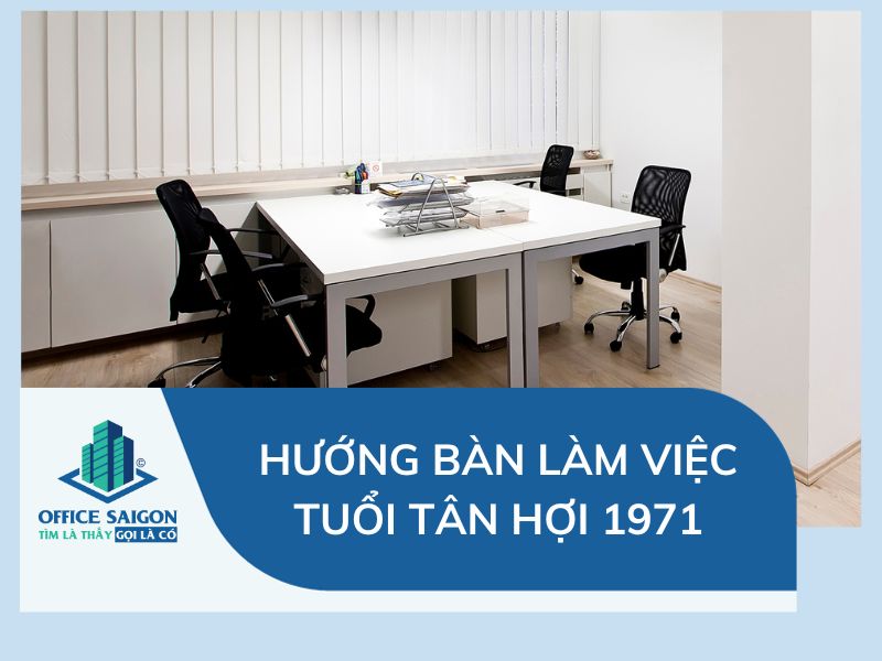 Tuổi Tân Hợi 1971 vận mệnh và phong thủy