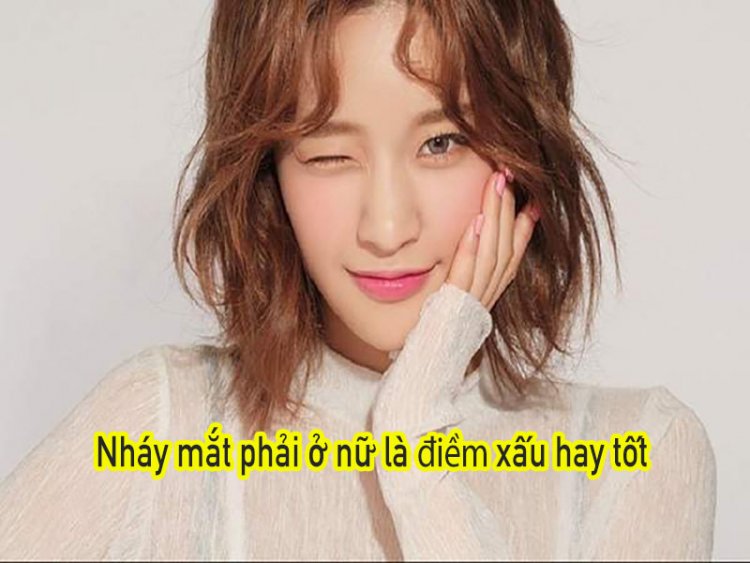 Giải mã điềm nháy mắt phải