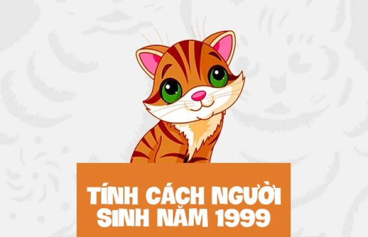 Tuổi Kỷ Mão 1999 và ý nghĩa phong thủy