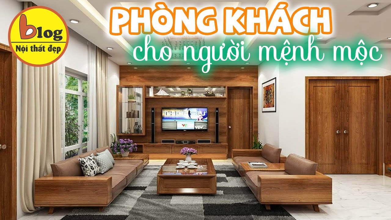 Phòng khách đẹp hợp mệnh mộc hiện đại và xanh mát