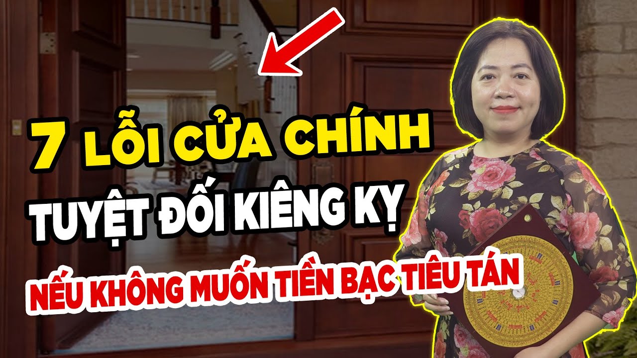 Cửa chính phạm kiêng kỵ phong thủy nhà ở