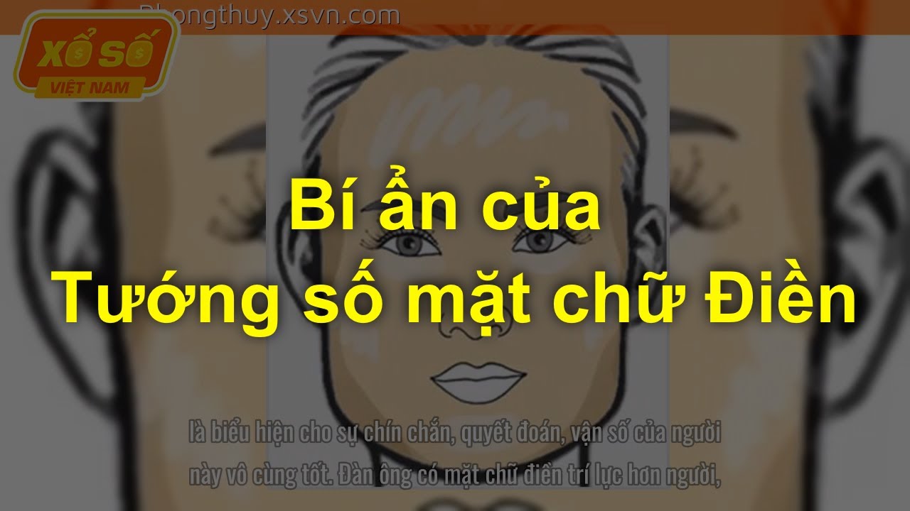 Gương mặt mang nét chữ điền