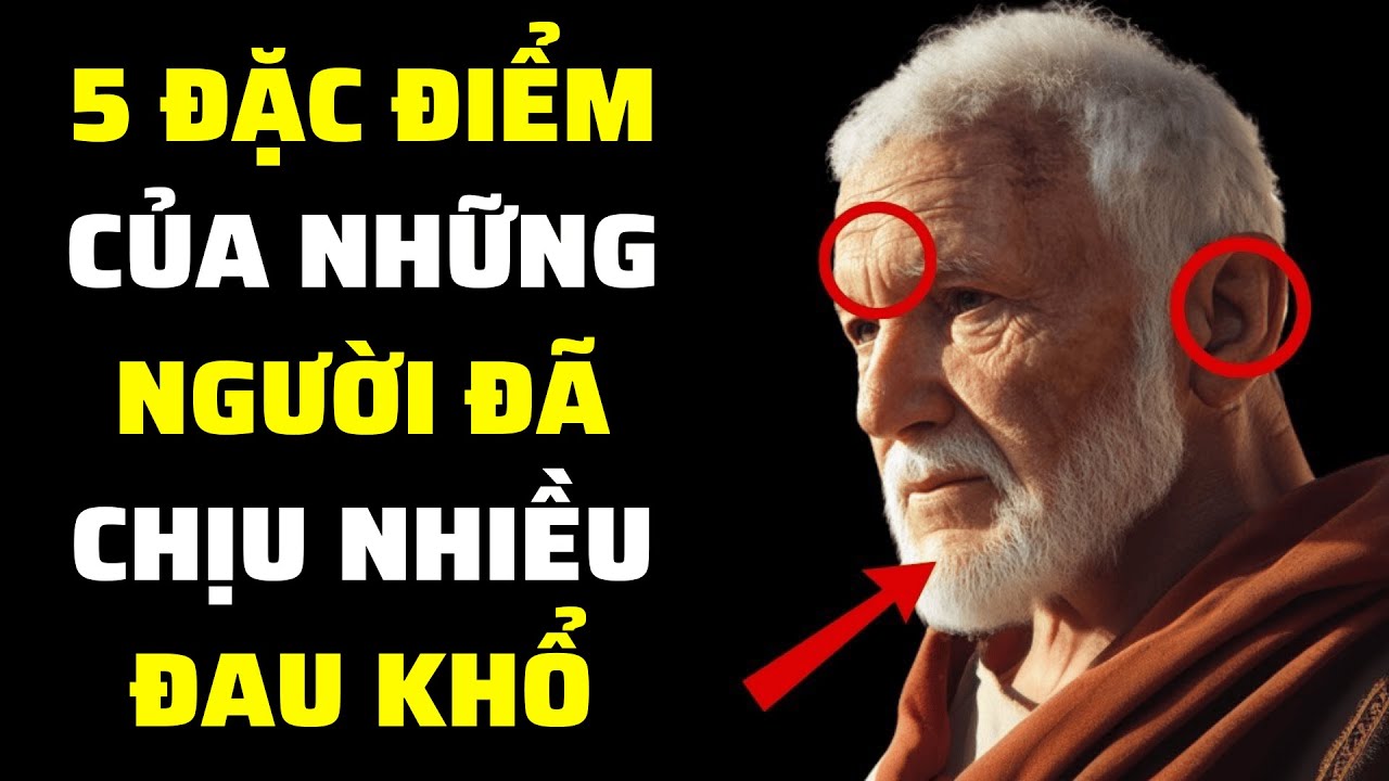 Đặc điểm người từng trải qua gian khổ