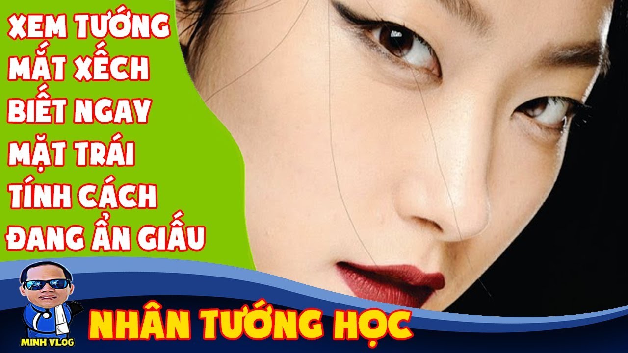 Dáng mắt xếch thể hiện tính cách
