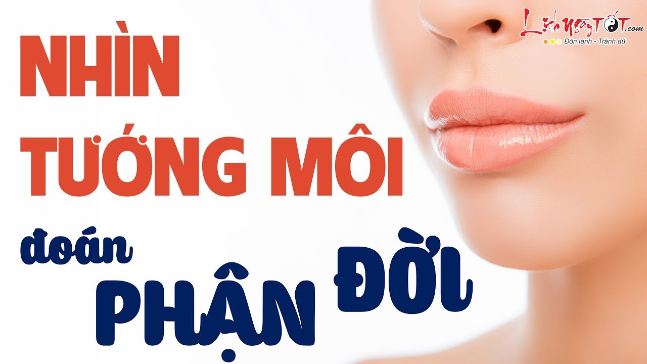 Gương mặt với môi mỏng theo nhân tướng