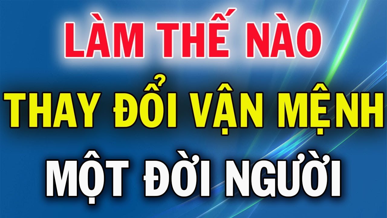 Thay đổi vận mệnh qua tướng người