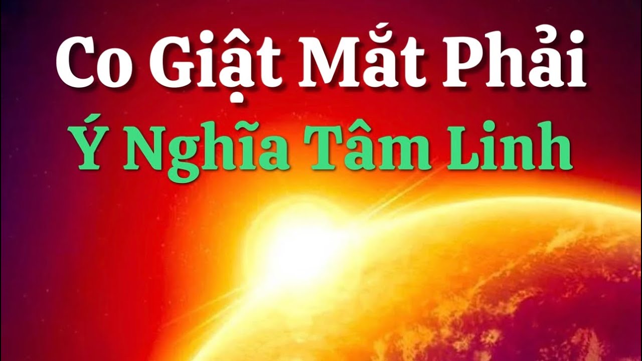Giật mắt phải theo tâm linh
