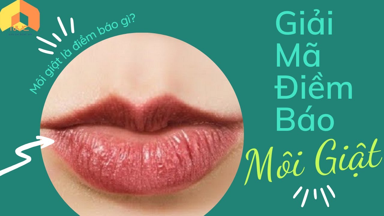 Hình ảnh minh họa về giật môi