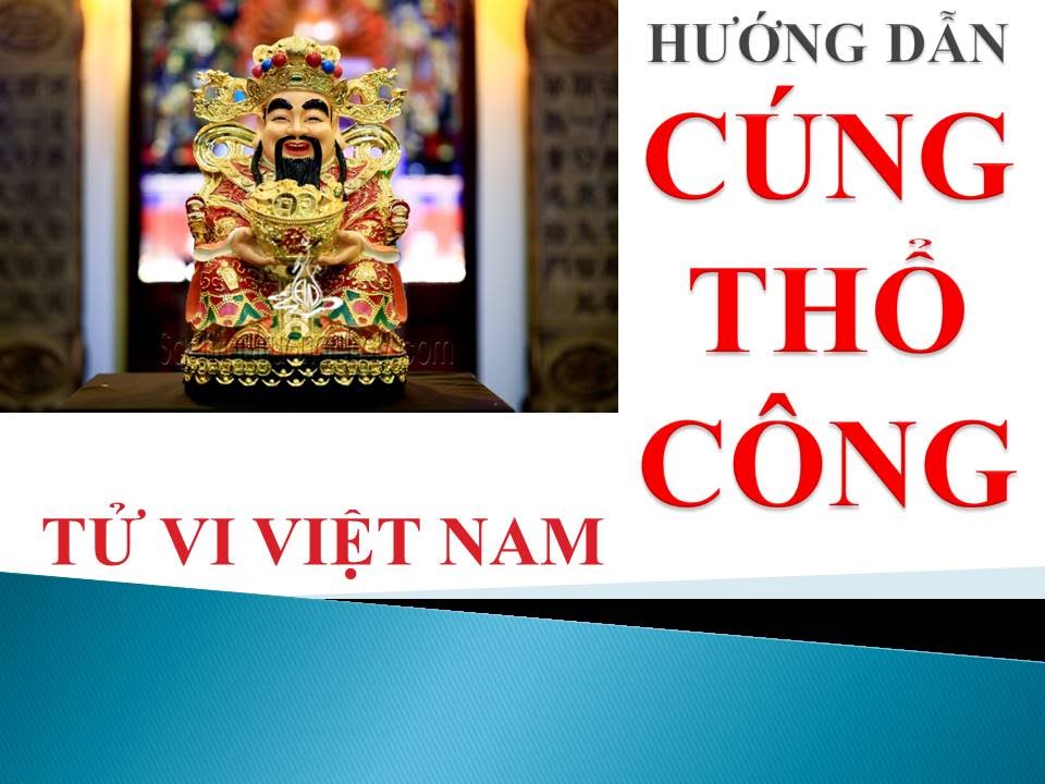 Bài cúng thổ công tại nhà đầy đủ và chuẩn nhất