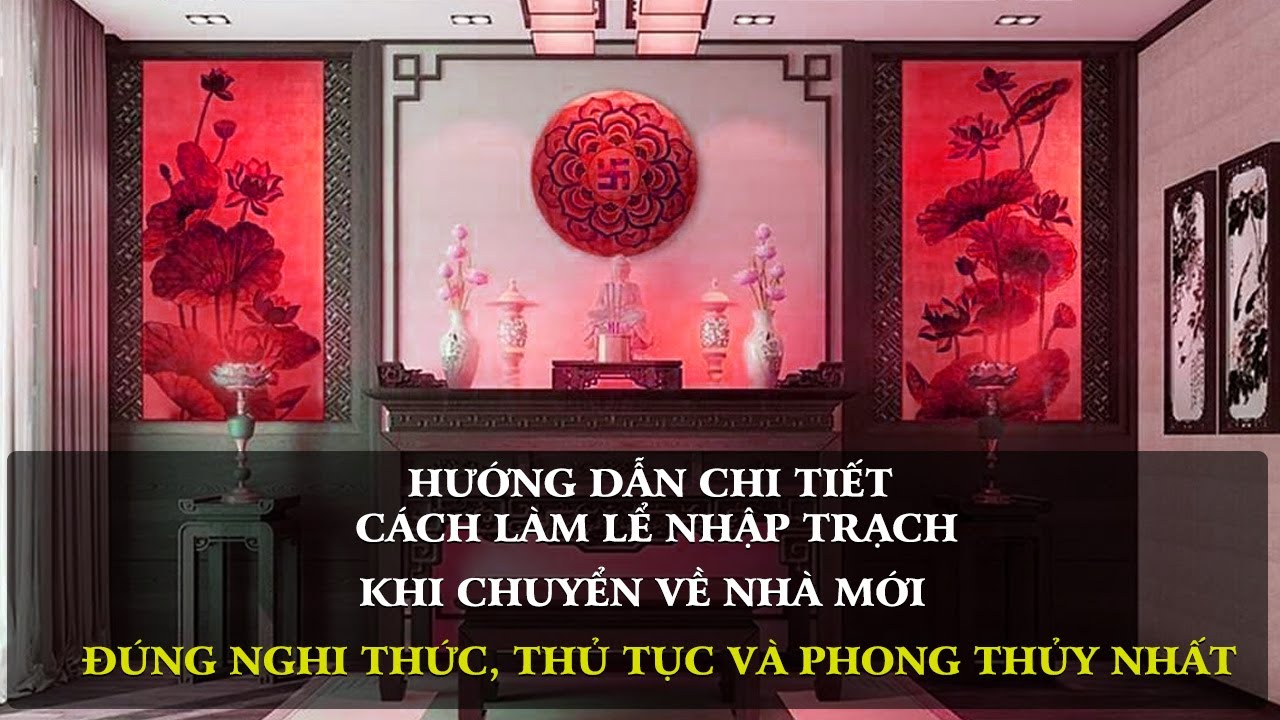 Bài cúng về nhà mới lấy ngày chuẩn nhất