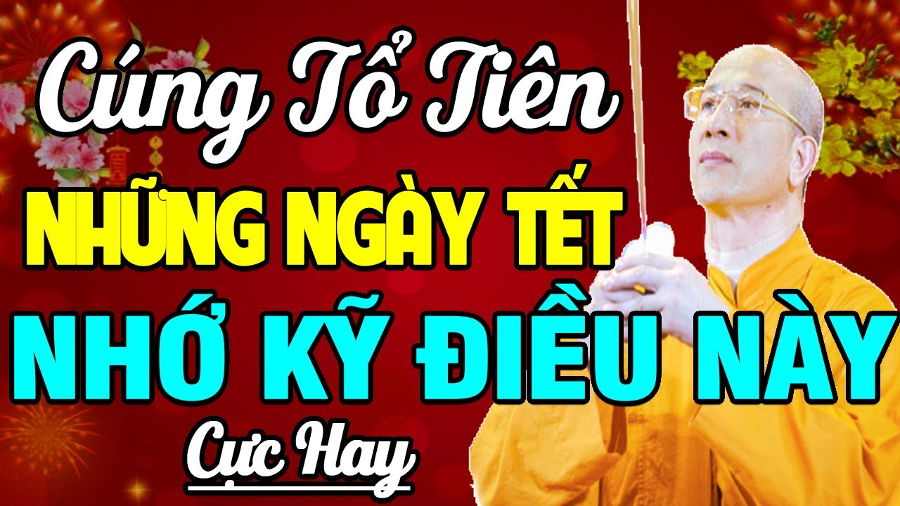 Bài cúng đưa ông bà ngày Tết chuẩn nhất