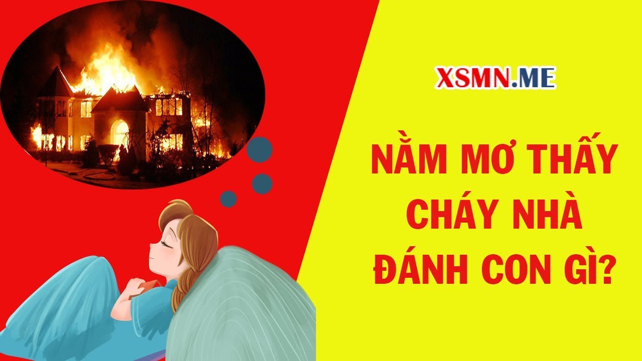 Người nằm mơ thấy cháy nhà giữa đêm