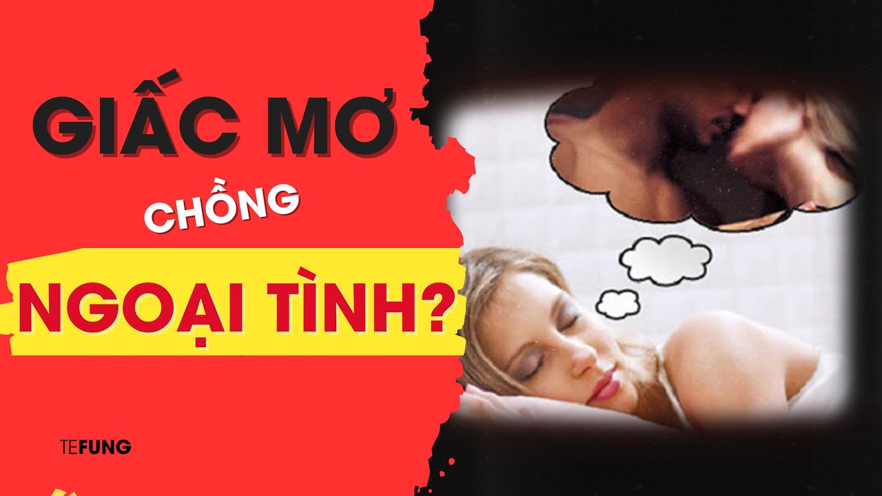 Người phụ nữ lo lắng sau khi mơ ngoại tình