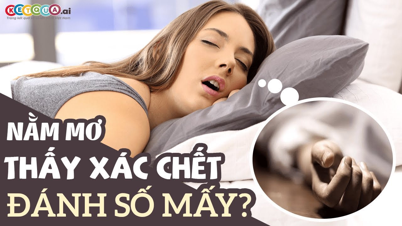 Đàn ông chết trong giấc mơ và con số may mắn