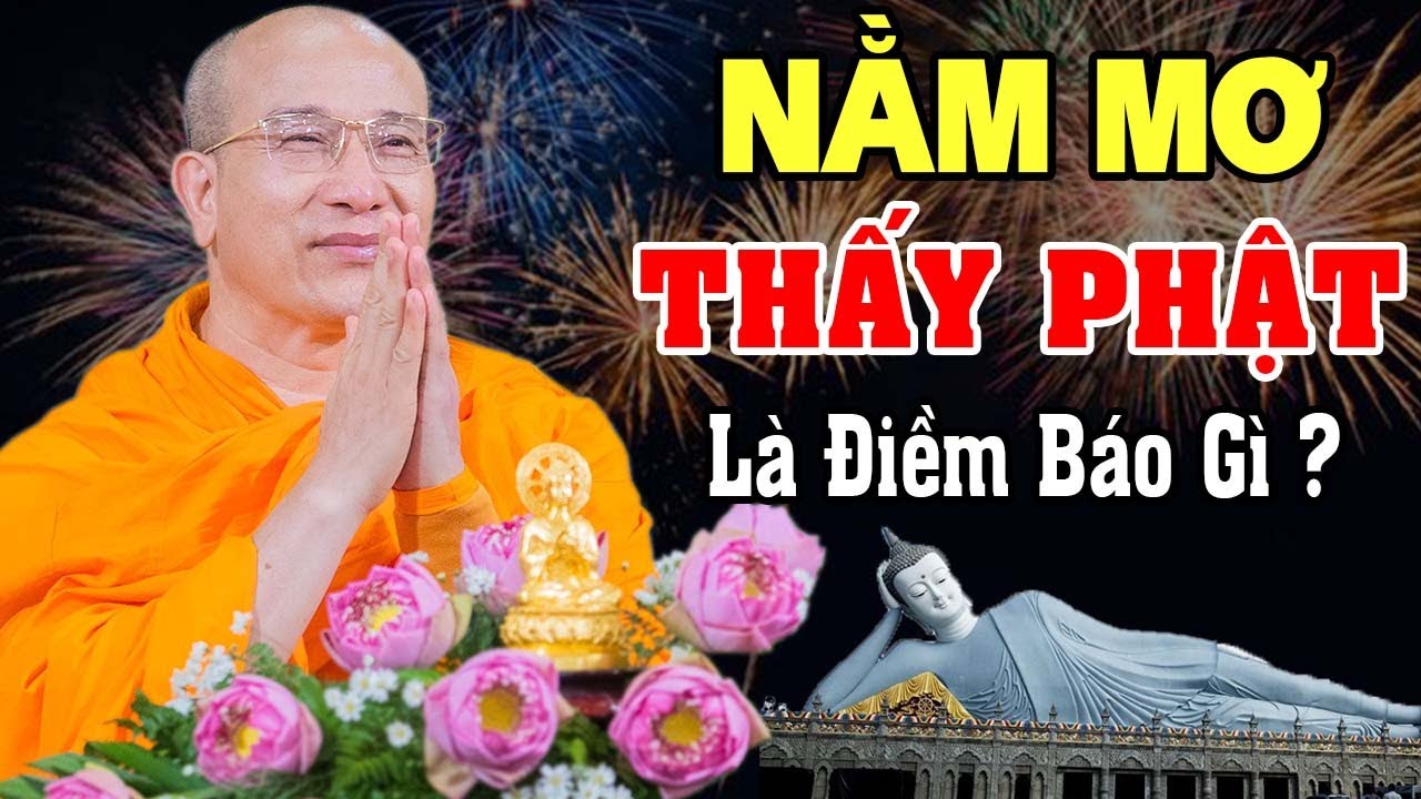 Phật xuất hiện trong giấc mơ ý nghĩa may mắn