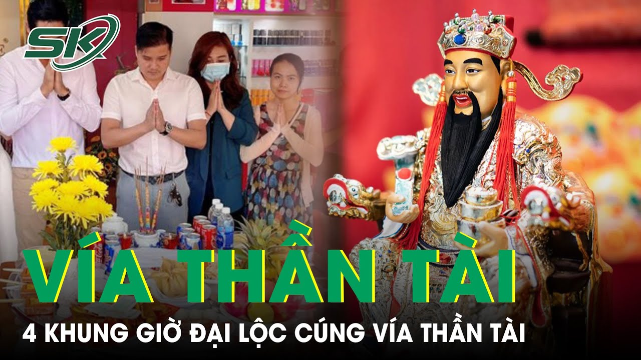 Cúng lễ vía Thần Tài cầu may mắn tài lộc