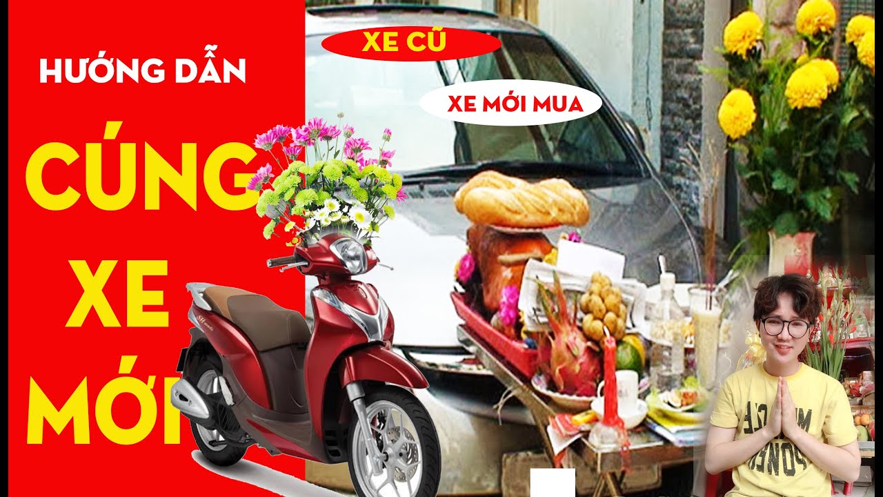 Cúng xe chạy dịch vụ cầu an toàn may mắn