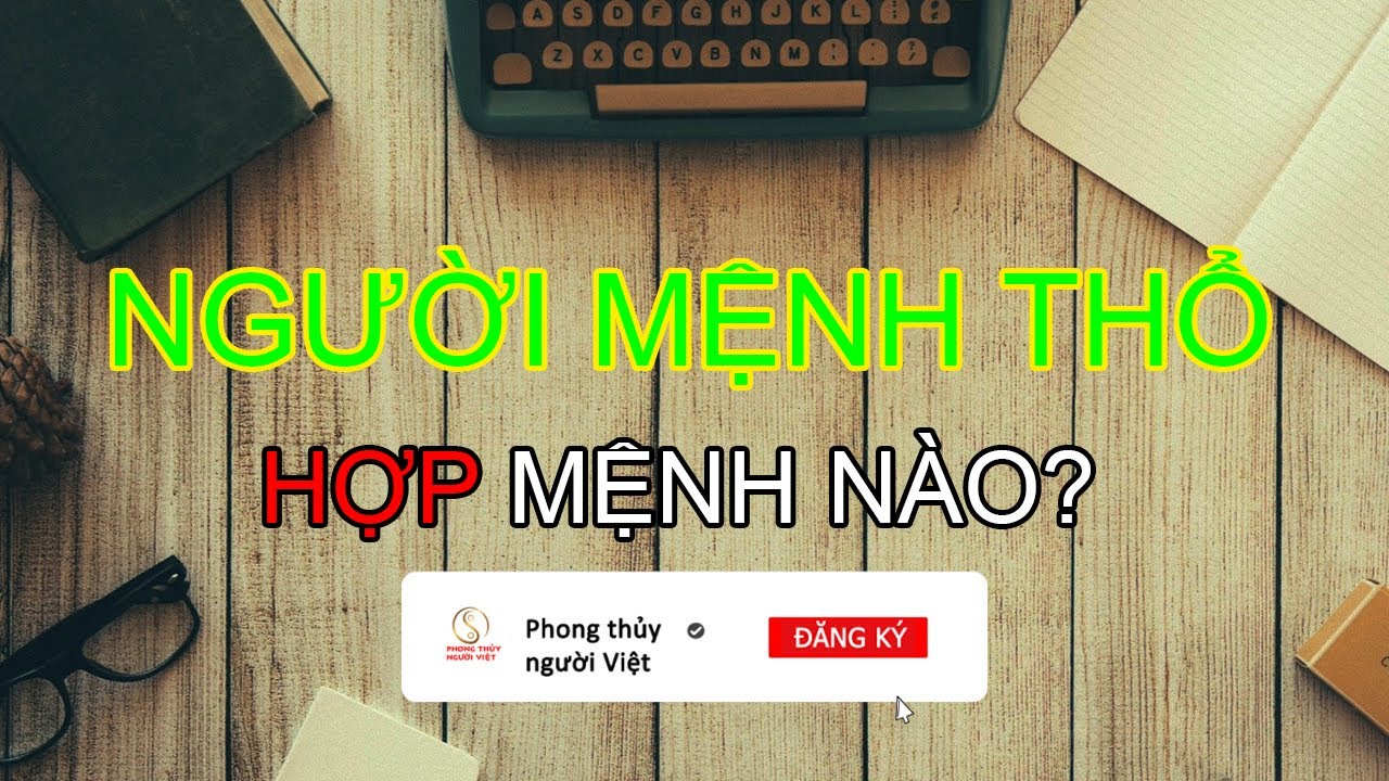 Các mệnh hợp với mệnh Thổ trong phong thủy