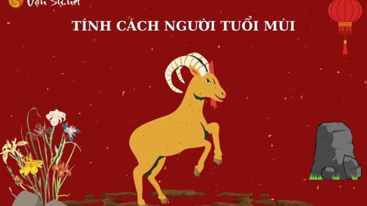 Tuổi Mùi hợp và khắc với tuổi nào trong phong thủy