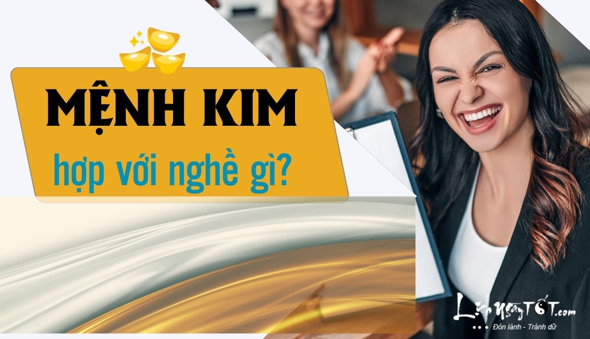 Mệnh Kim làm nghề gì hợp? Phân tích sâu từ góc nhìn phong thủy thực tế Người mệnh Kim chọn nghề phù hợp phát triển sự nghiệp