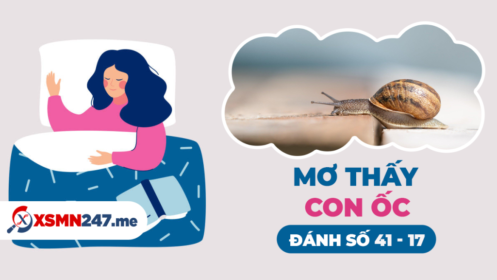 Nằm mơ thấy bắt ốc dưới nước đánh đề số gì