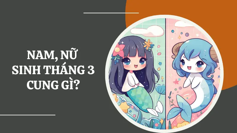 Hình minh họa người sinh tháng 3