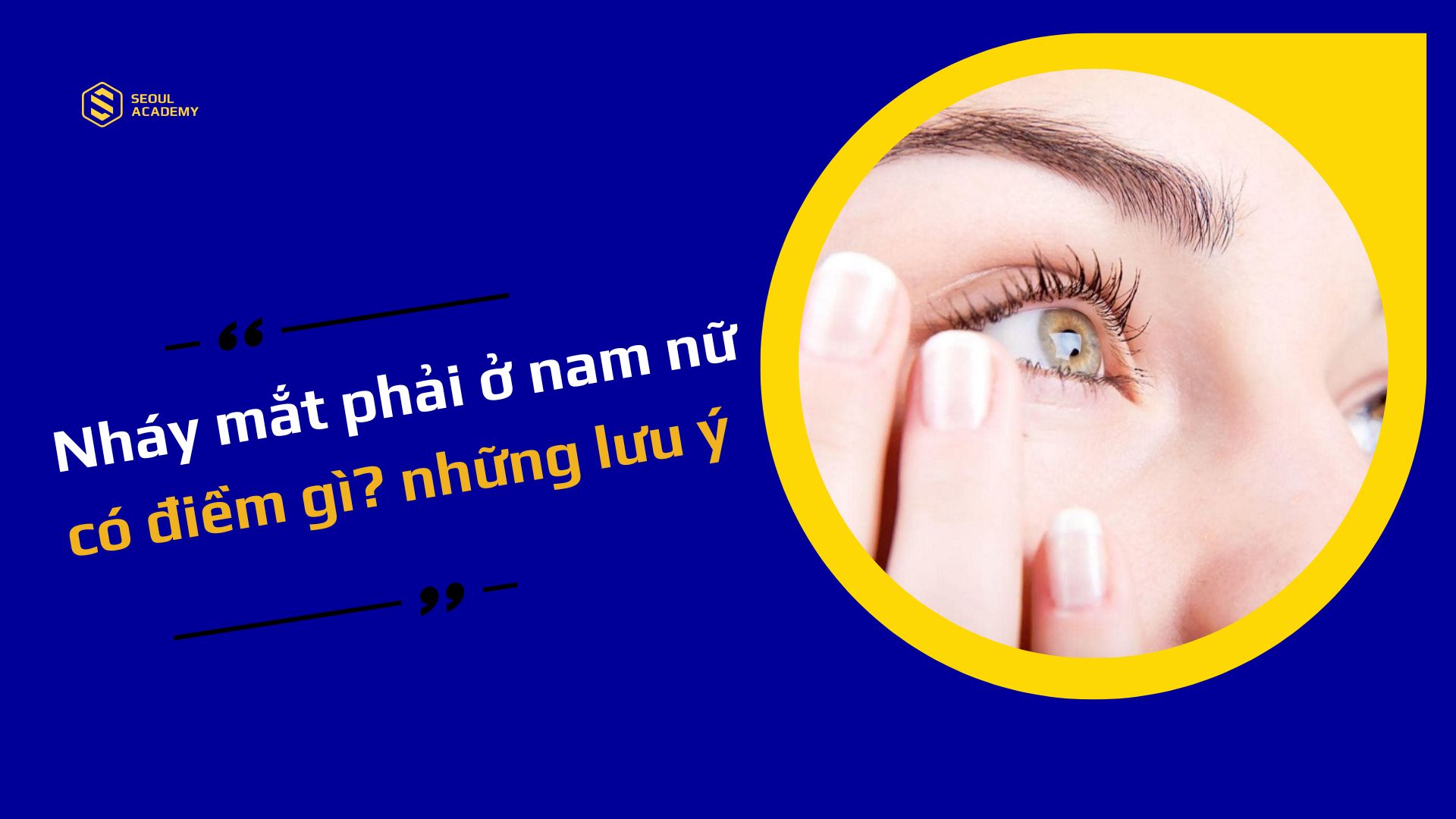 Hiện tượng nháy mắt phải ở nữ