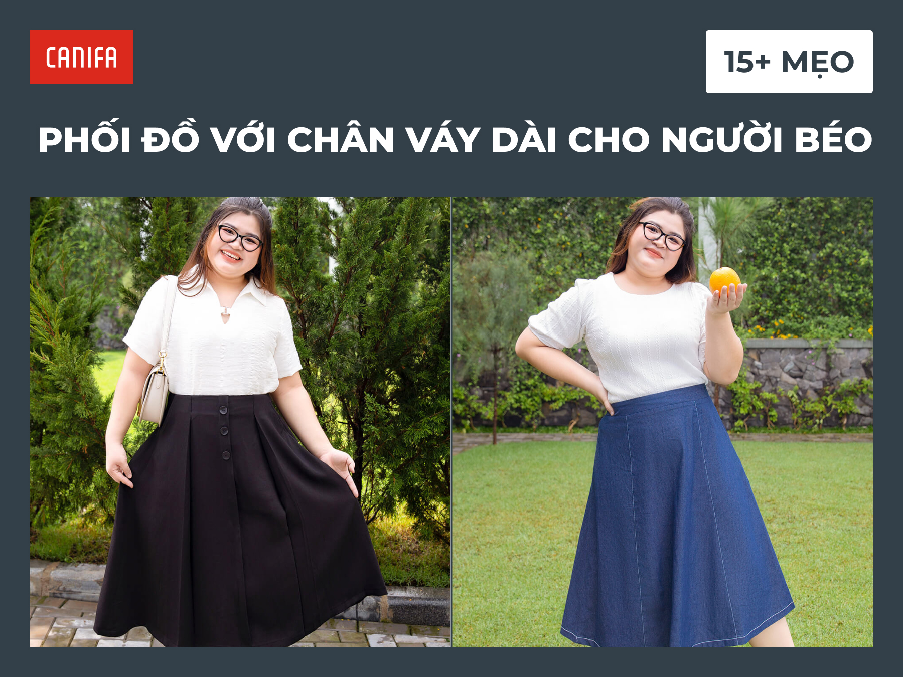 Phối đồ chân váy dài cho dáng người béo