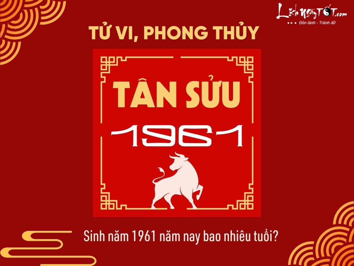 Tử vi tuổi Tân Sửu 1961 nữ mạng năm 2026