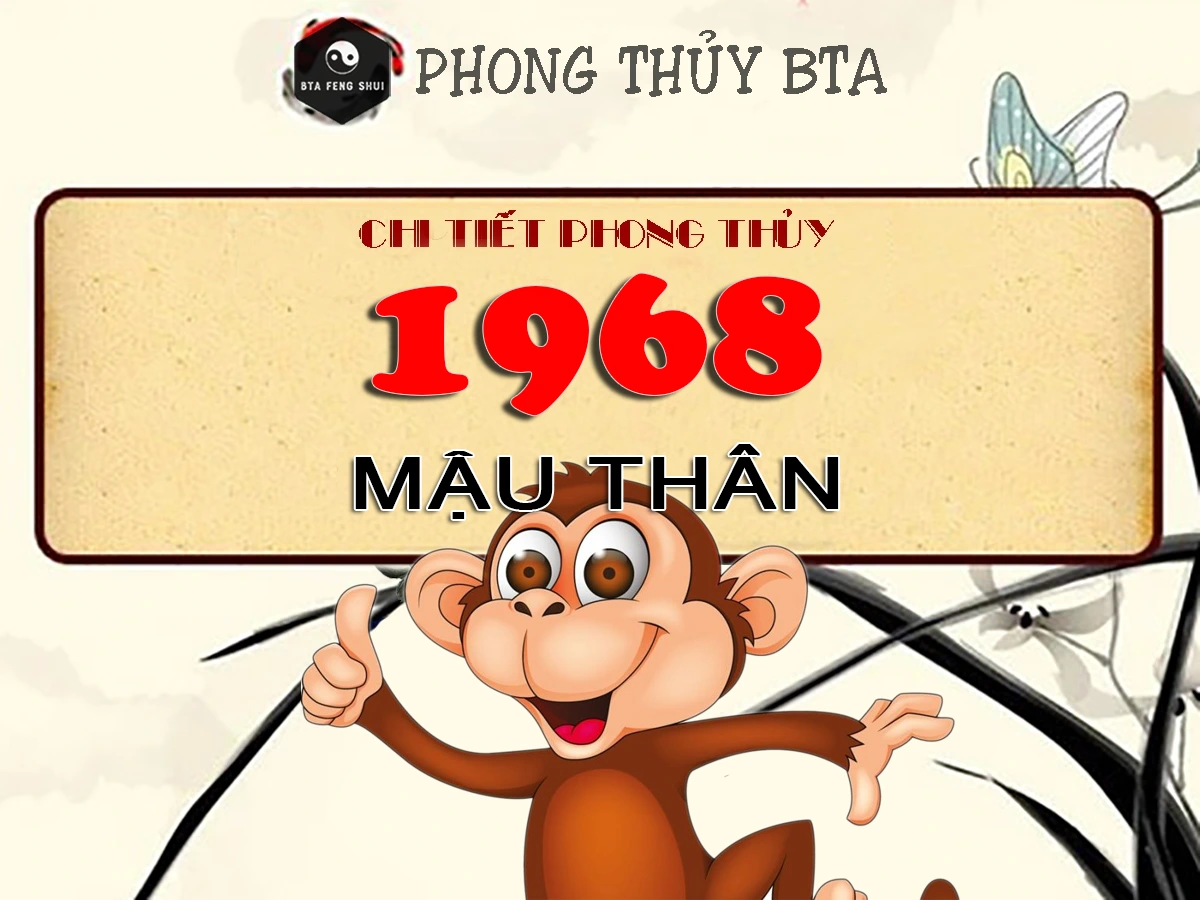 Tuổi Mậu Thân 1968: Cách chọn ngày đẹp khai trương chuẩn phong thủy, hút tài lộc và tránh ngày xấu Tuổi Mậu Thân 1968 và ý nghĩa phong thủy