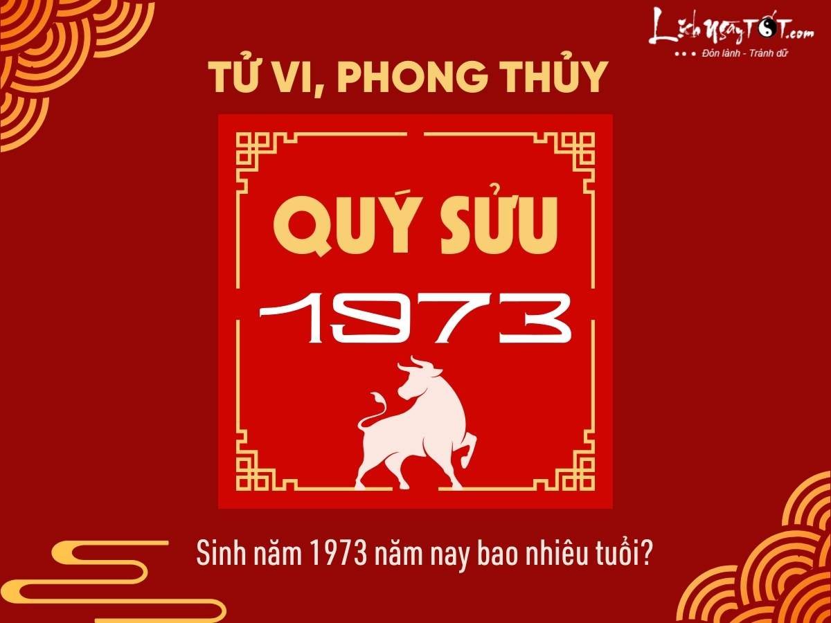 Tử vi tuổi Quý Sửu 1973 nữ mạng năm 2025