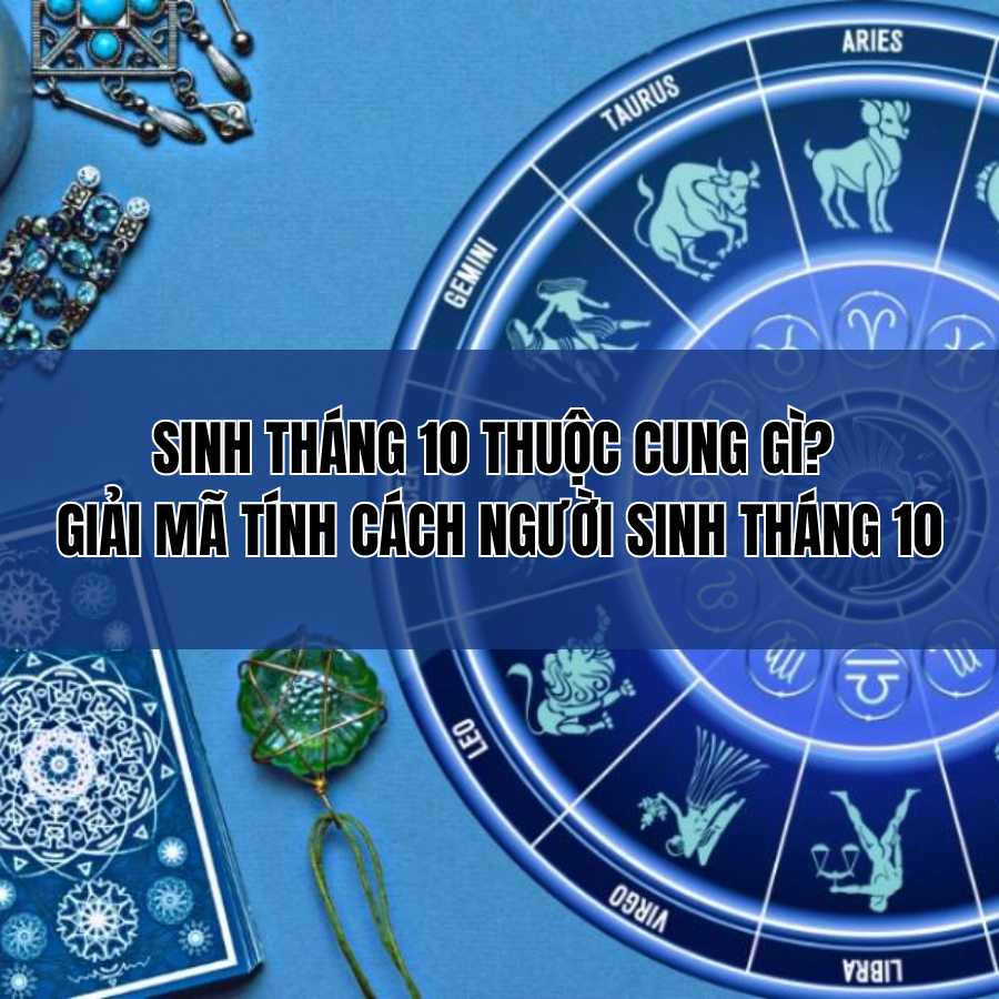 Chiêm tinh Vệ Đà cho người sinh ngày 10