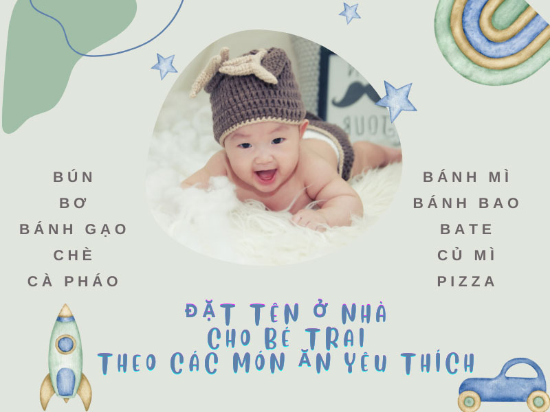 Đặt tên ở nhà ý nghĩa cho bé trai
