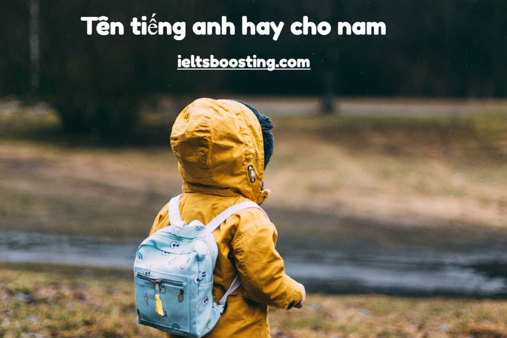Tên tiếng Anh hay cho bé trai hiện đại