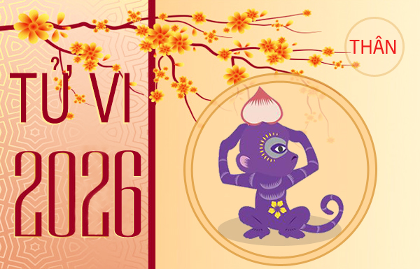 Tử vi tuổi Thân năm 2026 chính xác chi tiết