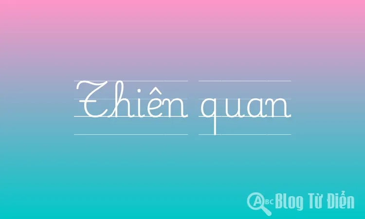 Thiên quan là gì trong tử vi phong thủy