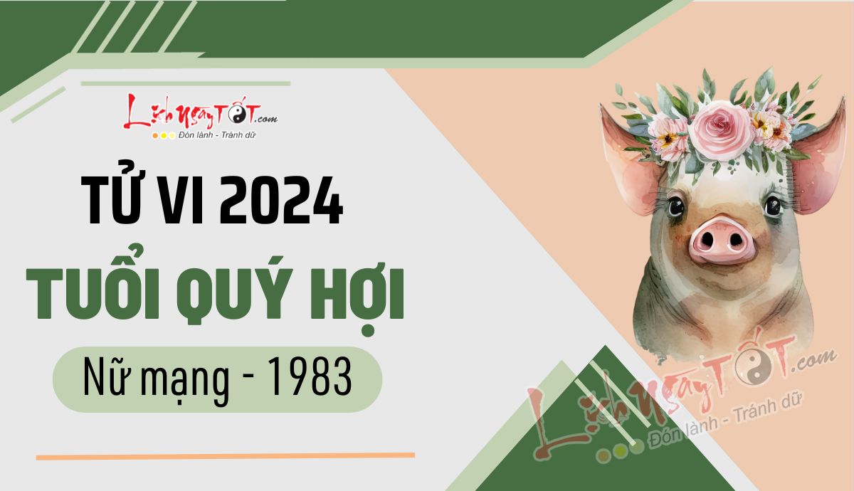 Tử vi nữ Quý Hợi 1983 năm 2026 chi tiết
