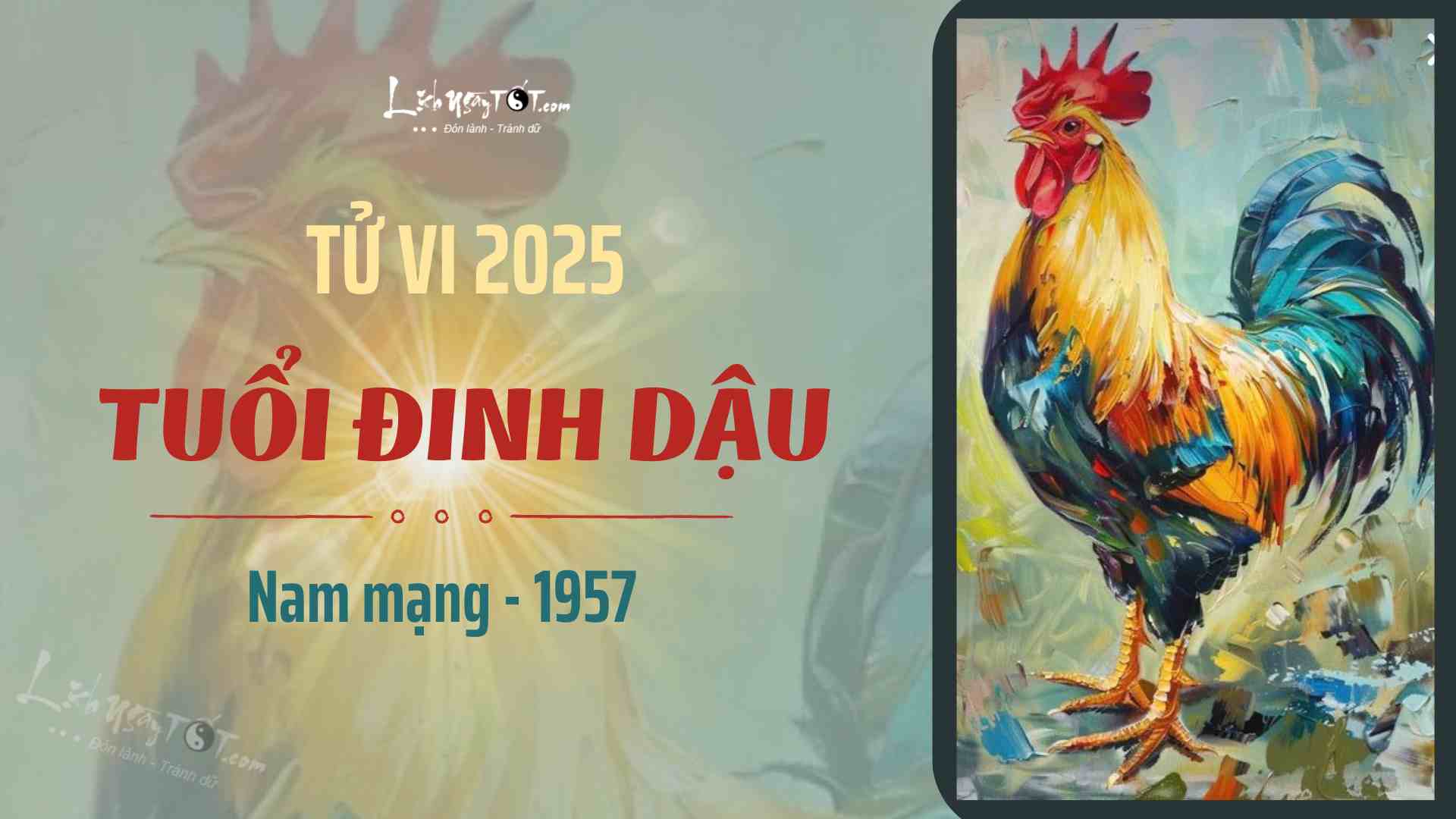 Tử vi nam Đinh Dậu 1957 năm 2026 chi tiết