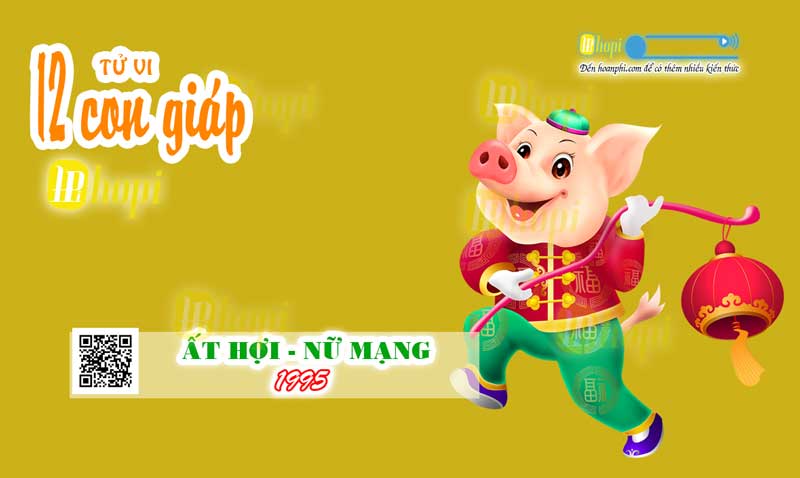 Tử vi Ất Hợi 1995 nữ mạng năm 2025