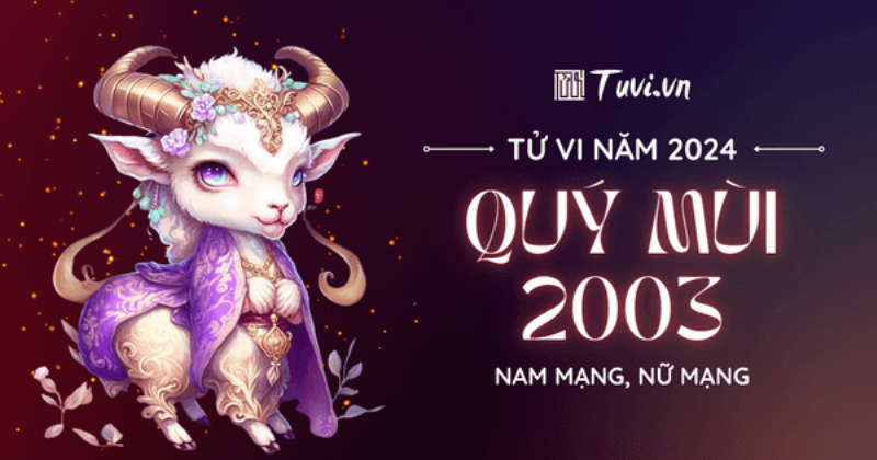 Tổng quan tử vi nữ Quý Mùi 2003