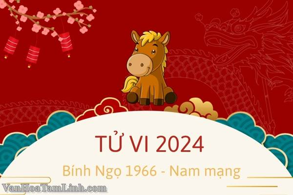 Tử vi tuổi Bính Ngọ 1966 nam mạng năm 2026