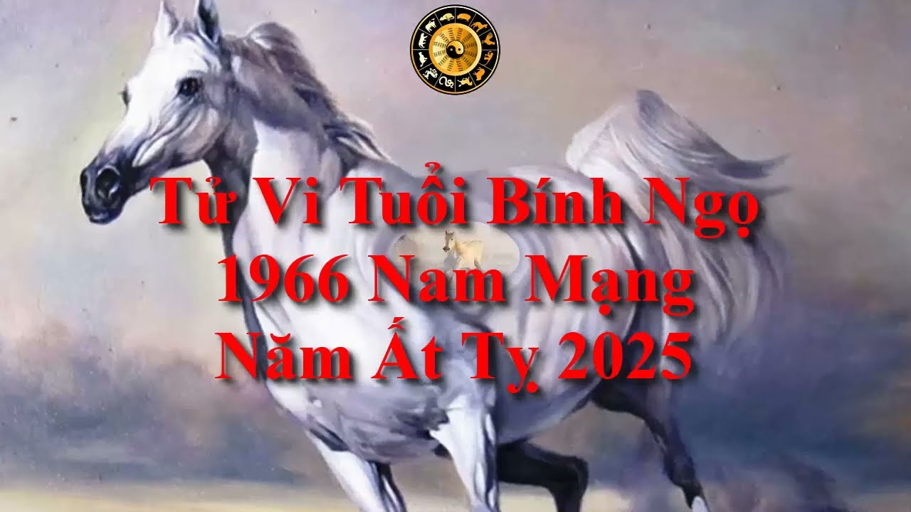 Tử vi tuổi Bính Ngọ 1966 nữ mạng năm 2025