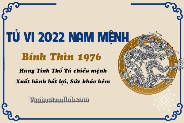 Tử vi nam Bính Thìn 1976 năm 2026